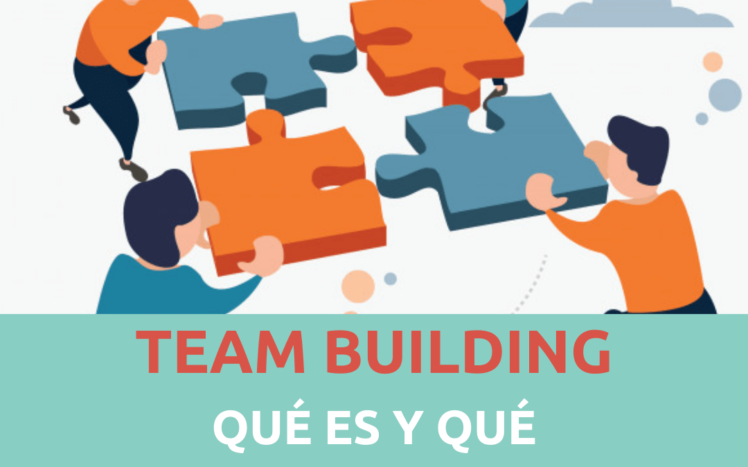 Team building: qué es